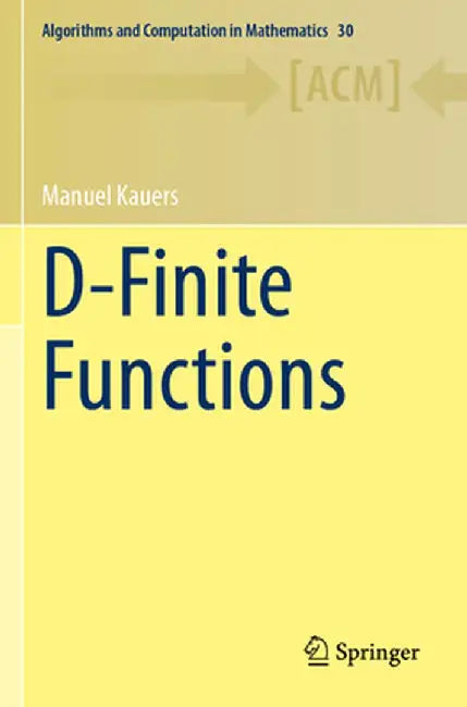 D-Finite Functions by Manuel Kauers
