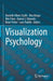 Visualization Psychology by Danielle Albers Szafir