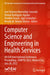 Computer Science and Engineering in Health Services: 6th Eai International Conference Proceedings, Compse 2022, Mexico City, July 28, 2022 by José Antonio Marmolejo-Saucedo