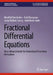 Fractional Differential Equations: New Advancements for Generalized Fractional Derivatives by Mouffak Benchohra