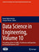 Data Science in Engineering: Proceedings of the 41st Imac, a Conference and Exposition on Structural Dynamics 2023 by Ramin Madarshahian