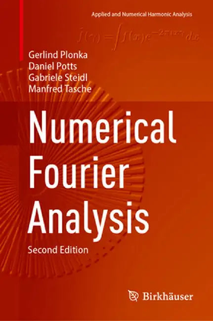 Numerical Fourier Analysis by Gerlind Plonka