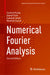 Numerical Fourier Analysis by Gerlind Plonka