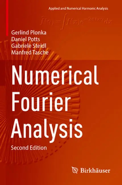 Numerical Fourier Analysis by Gerlind Plonka