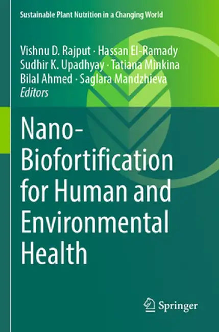 Nano-Biofortification for Human and Environmental Health by Vishnu D. Rajput