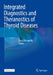 Integrated Diagnostics and Theranostics of Thyroid Diseases by Luca Giovanella