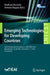 Emerging Technologies for Developing Countries: 5th Eai International Conference, Africatek 2022, Bloemfontein, South Africa, December 5-7, 2022, Proc by Muthoni Masinde