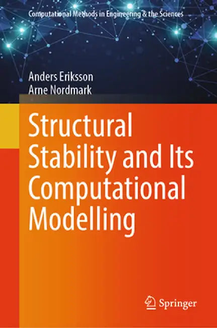 Structural Stability and Its Computational Modelling by Anders Eriksson