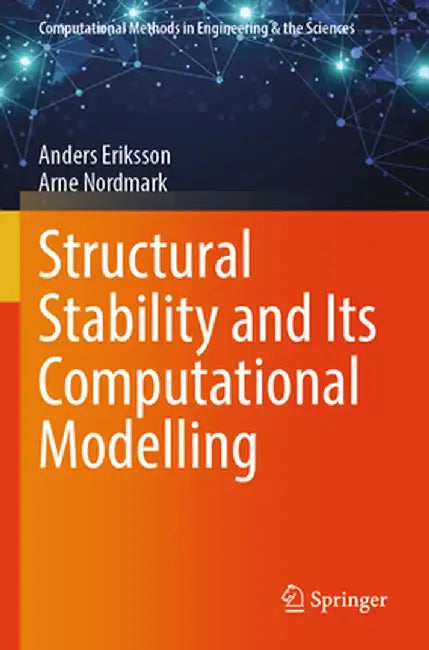 Structural Stability and Its Computational Modelling by Anders Eriksson