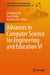 Advances in Computer Science for Engineering and Education VI by Zhengbing Hu