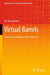Virtual Barrels: Quantitative Trading in the Oil Market by Ilia Bouchouev