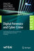 Digital Forensics and Cyber Crime: 13th Eai International Conference, Icdf2c 2022, Boston, Ma, November 16-18, 2022, Proceedings by Sanjay Goel