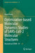 Optimization-Based Molecular Dynamics Studies of Sars-Cov-2 Molecular Structures: Research on Covid- 19 by Jiapu Zhang