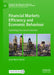 Financial Markets Efficiency and Economic Behaviour: Evaluating Euro Area Economies by Gian Maria Tomat