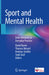 Sport and Mental Health: From Research to Everyday Practice by David Baron