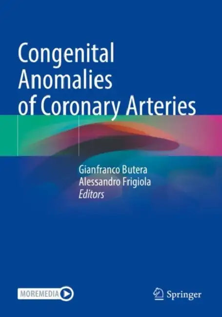 Congenital Anomalies of Coronary Arteries by Gianfranco Butera