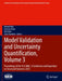 Model Validation and Uncertainty Quantification: Proceedings of the 41st Imac, a Conference and Exposition on Structural Dynamics 2023 by Roland Platz