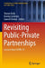 Revisiting Public-Private Partnerships: Lessons from Covid-19 by Tharun Dolla