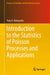 Introduction to the Statistics of Poisson Processes and Applications by Yury A. Kutoyants