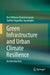 Green Infrastructure and Urban Climate Resilience: An Introduction by Keerththana Kumareswaran