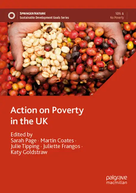 Action on Poverty in the UK by Sarah Page