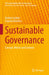 Sustainable Governance: Concept, Metrics and Contexts by Andrea Cardoni