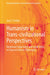Humanism in Trans-Civilizational Perspectives: Relational Subjectivity and Social Ethics in Classical Chinese Philosophy by Jana S. Rosker