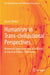 Humanism in Trans-Civilizational Perspectives: Relational Subjectivity and Social Ethics in Classical Chinese Philosophy by Jana S. Rosker