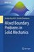 Mixed Boundary Problems in Solid Mechanics by Natalya Vaysfeld