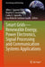 Smart Grids--Renewable Energy, Power Electronics, Signal Processing and Communication Systems Applications by Alfeu J. Sguarezi Filho