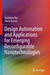 Design Automation and Applications for Emerging Reconfigurable Nanotechnologies by Shubham Rai
