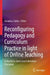 Reconfiguring Pedagogy and Curriculum Practice in Light of Online Teaching: A Machine-Generated Literature Overview by Anamica Sinha