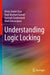 Understanding Logic Locking by Kimia Zamiri Azar