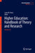 Higher Education: Handbook of Theory and Research: Volume 39 by Laura W. Perna
