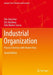 Industrial Organization: Practice Exercises with Answer Keys by Pak-Sing Choi