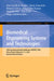 Biomedical Engineering Systems and Technologies: 15th International Joint Conference, Biostec 2022, Virtual Event, February 9-11, 2022, Revised Select by Ana Cecília A. Roque