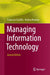 Managing Information Technology by Francisco Castillo