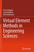 Virtual Element Methods in Engineering Sciences by Peter Wriggers