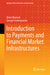 Introduction to Payments and Financial Market Infrastructures by Ulrich Bindseil