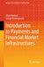 Introduction to Payments and Financial Market Infrastructures by Ulrich Bindseil