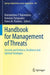 Handbook for Management of Threats: Security and Defense, Resilience and Optimal Strategies by Konstantinos P. Balomenos