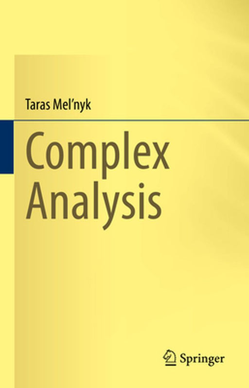 Complex Analysis by Taras Mel'nyk