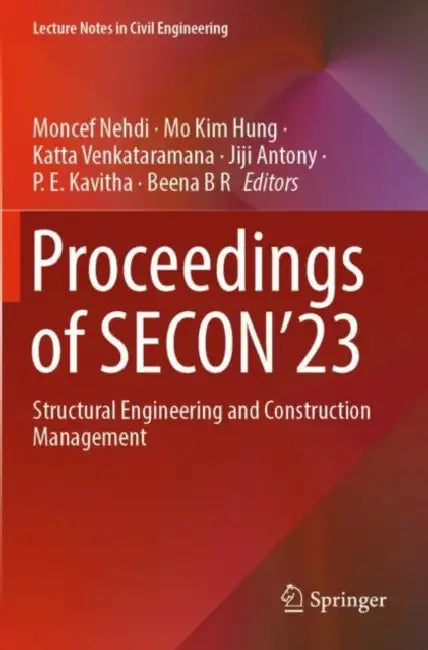 Proceedings of SECON 23: Structural Engineering and Construction Management by Beena B R