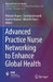 Advanced Practice Nurse Networking to Enhance Global Health by Melanie Rogers