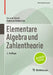 Elementare Algebra Und Zahlentheorie by Gernot Stroth, Rebecca Waldecker