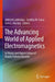 The Advancing World of Applied Electromagnetics: In Honor and Appreciation of Magdy Fahmy Iskander by Akhlesh Lakhtakia