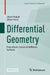 Differential Geometry: From Elastic Curves to Willmore Surfaces by Ulrich Pinkall