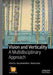 Vision and Verticality: A Multidisciplinary Approach by Gary Bratchford