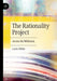 The Rationality Project: Across the Millennia by Lantz Miller