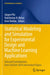 Statistical Modeling and Simulation for Experimental Design and Machine Learning Applications: Selected Contributions from Simstat 2019 and Invited Pa by Jürgen Pilz
